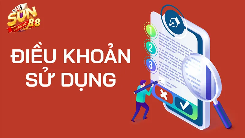 Cần nắm rõ điều khoản sử dụng SUN88